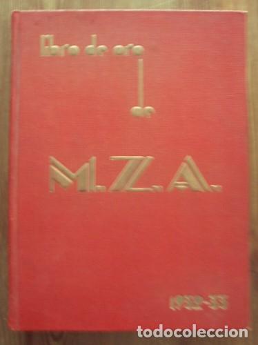 Antiquarische B&uuml;cher: Libro de Oro de la Compa&ntilde;&iacute;a de los Ferrocarriles de Madrid a Zaragoza y a Alicante, 1932-1933 - (Mad