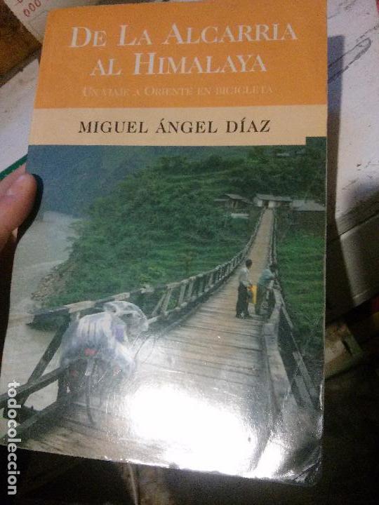 Libri antichi: de la alcarria al himalaya,miguel angel diaz, grandes viajeros.
