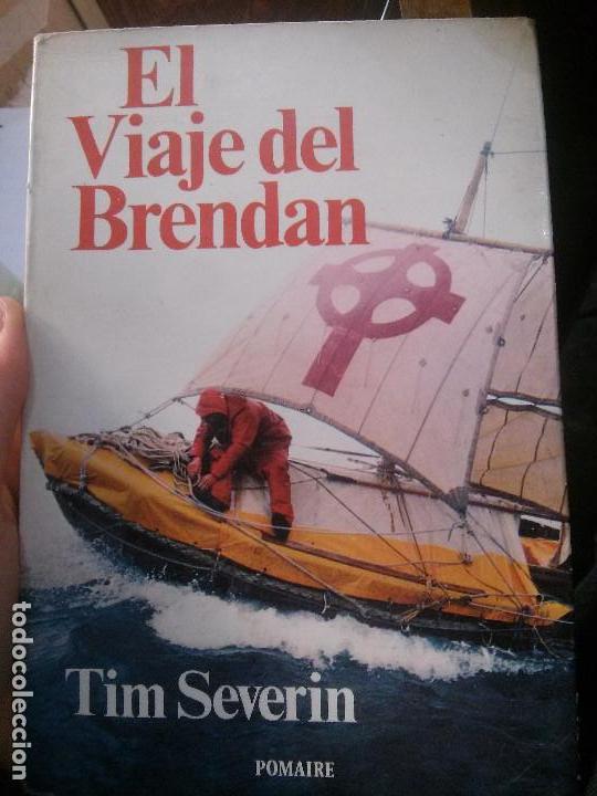 Libri antichi: el viaje de brendan, tim severin, pomaire.