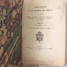 Libros antiguos: VIAGE LITERARIO A LAS IGLESIAS DE ESPAÑA (TOMO XV. VIAGE A GERONA Y RODA. 1851 (VILLANUEVA