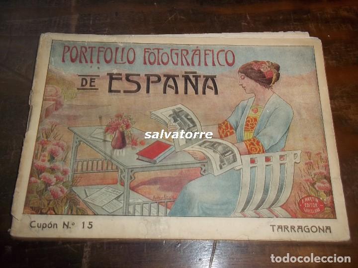 Libri antichi: PORTFOLIO FOTOGRAFICO DE ESPA&Ntilde;A.NUMERO 15.TARRAGONA