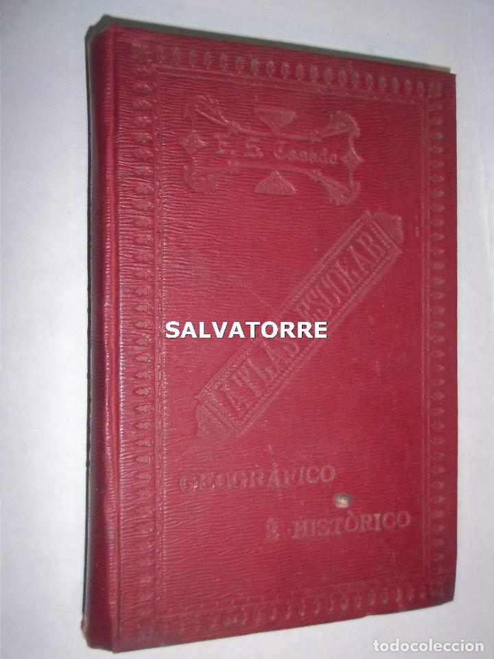 Libri antichi: ATLAS ESCOLAR DE GEOGRAFIA E HISTORIAS UNIVERSAL Y ESPA&Ntilde;A.FELIX SANCHEZ CASADO.1906