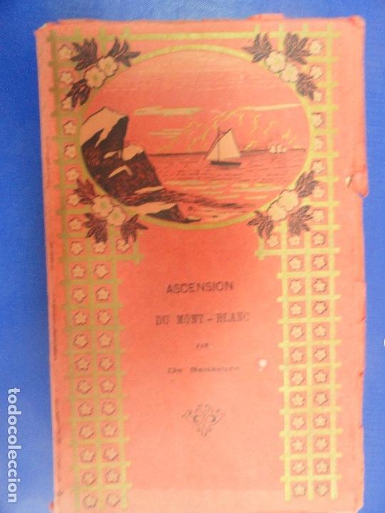 Libri antichi: Ascension du Mont-Blanc par De Saussure 1934