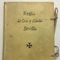 Libros antiguos: REGLA DEL CORO Y CABILDO DE LA S. IGLESIA PATRIARCHAL DE SEVILLA. Y MEMORIA DE LAS PROCESSIONES Y MA