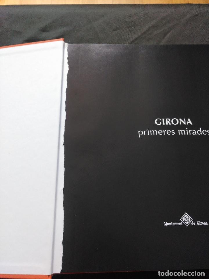 Libros antiguos: GIRONA PRIMERES MIRADAS. - Foto 2