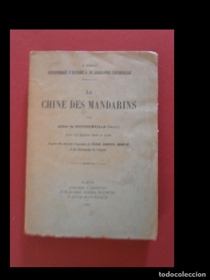 Libros antiguos: La Chine des Mandarins. Albert de Pouvourville