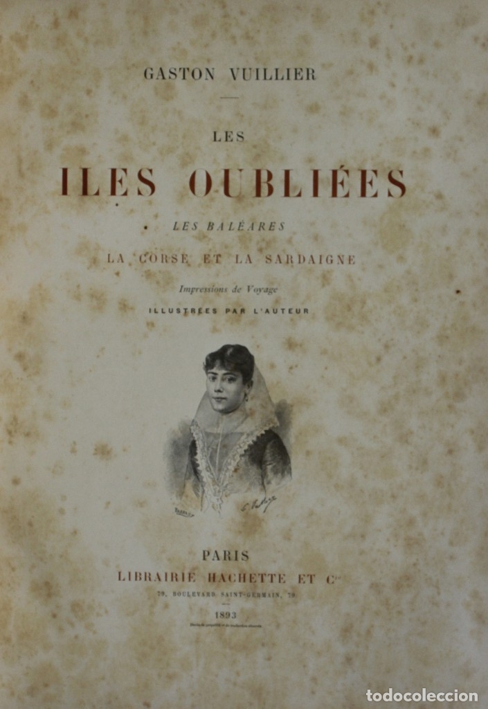 Les Iles Oubliées Les Baléares La Corse Et La Sardaigne Impressions De Voyage Illustrées Par - 