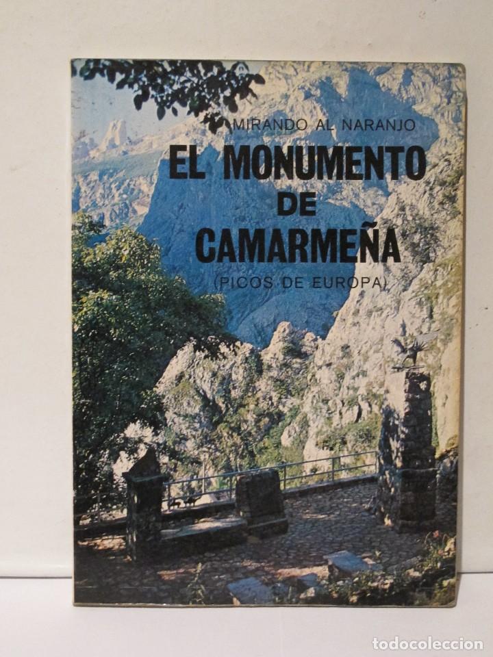 Libri antichi: MIRANDO AL NARANJO - EL MONUMENTO DE CAMARME&Ntilde;A