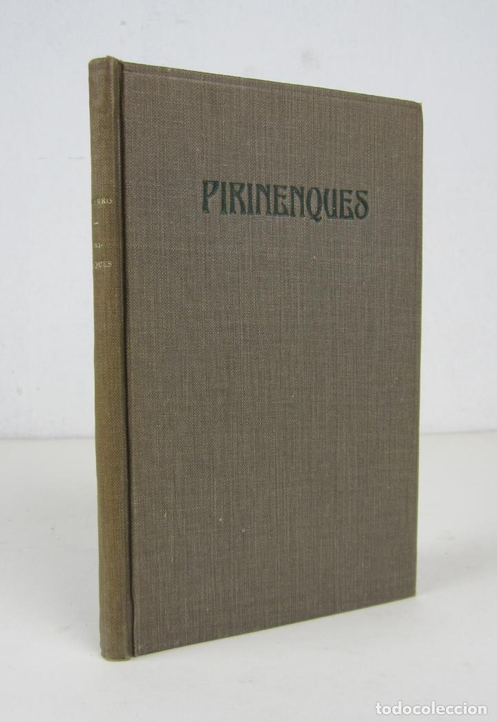 Libros antiguos: Pirinenques, 1903, Antonio Navarro. 12,5x19cm - Foto 1 - 135757562