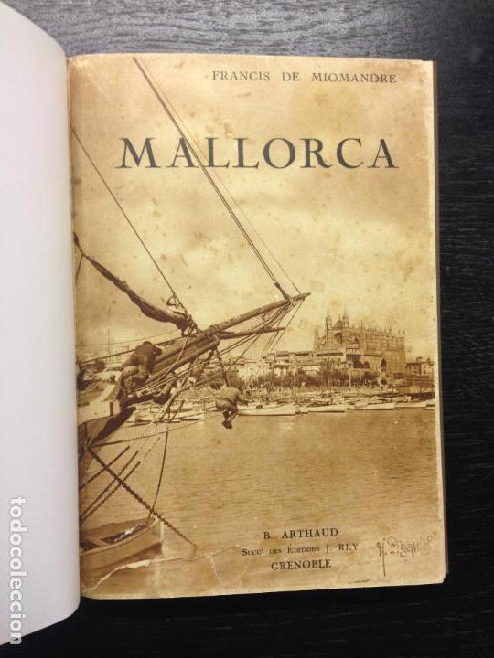 Libros antiguos: MALLORCA, MIOMANDRE, FRANCIS DE, 1933 - Foto 1