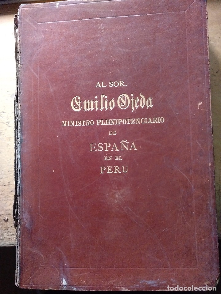 Libri antichi: AL SOR EMILIO OJEDA MINISTRO PLENIPOTENCIA COLECCI&Oacute;N DE ARTICULOS PUBLICADOS POR LUIS CARRANZA 1887