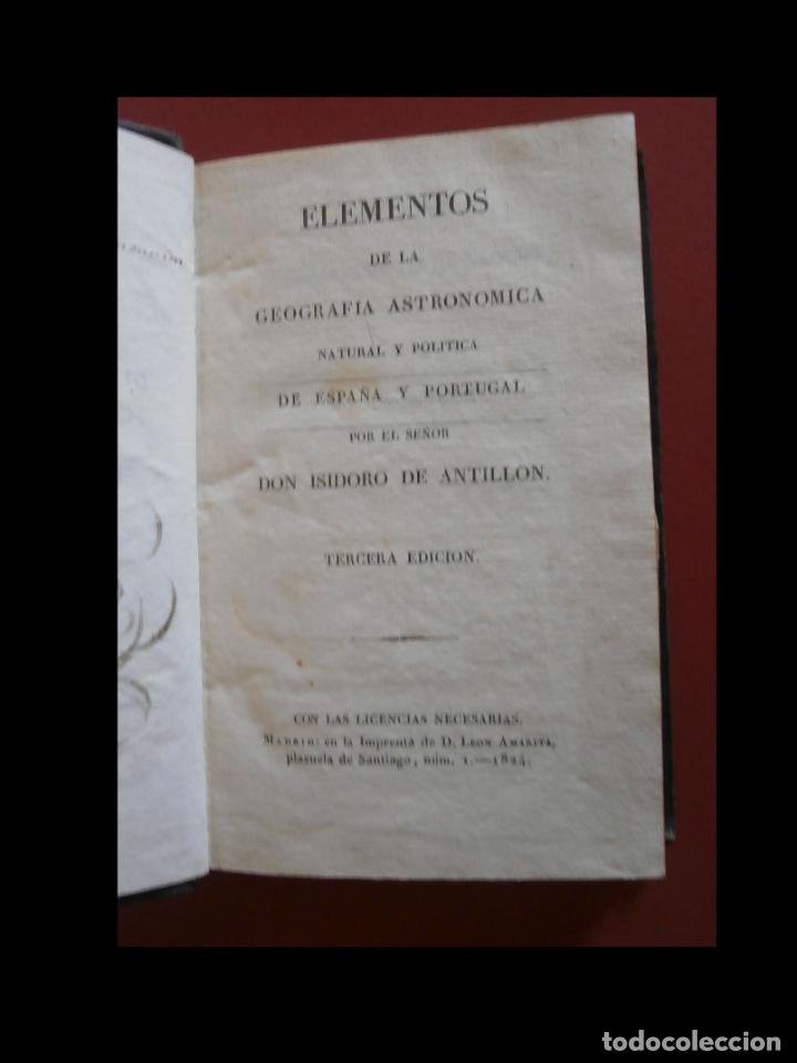 Old books: Elementos de la geografia astronomica natural y politica de Espa&ntilde;a y Portugal. Isidoro de Antillon