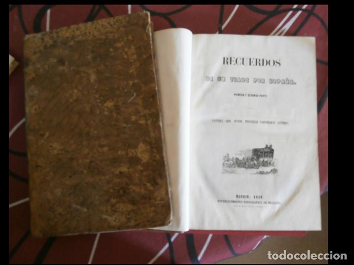 Old books: Recuerdos de un viaje por Espa&ntilde;a. Primera y Segunda Parte- Tercera y Cuarta parte. 2 Vol&uacute;menes