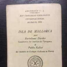 Libros antiguos: ISLA DE MALLORCA, BARTOLOME DARDER, PABLO FALLOT, 1926. Lote 140156730