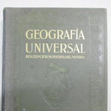 Libros antiguos: GEOGRAFÍA UNIVERSAL. DESCRIPCIÓN MODERNA DEL MUNDO. 1931. TOMO II. EUROPA MENOS ESPAÑA Y PORTUGAL.
