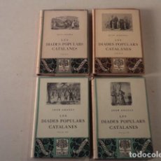 Libros antiguos: LES DIADES POPULARS CATALANES - 4 VOLÚMS - JOAN AMADES. Lote 144984426