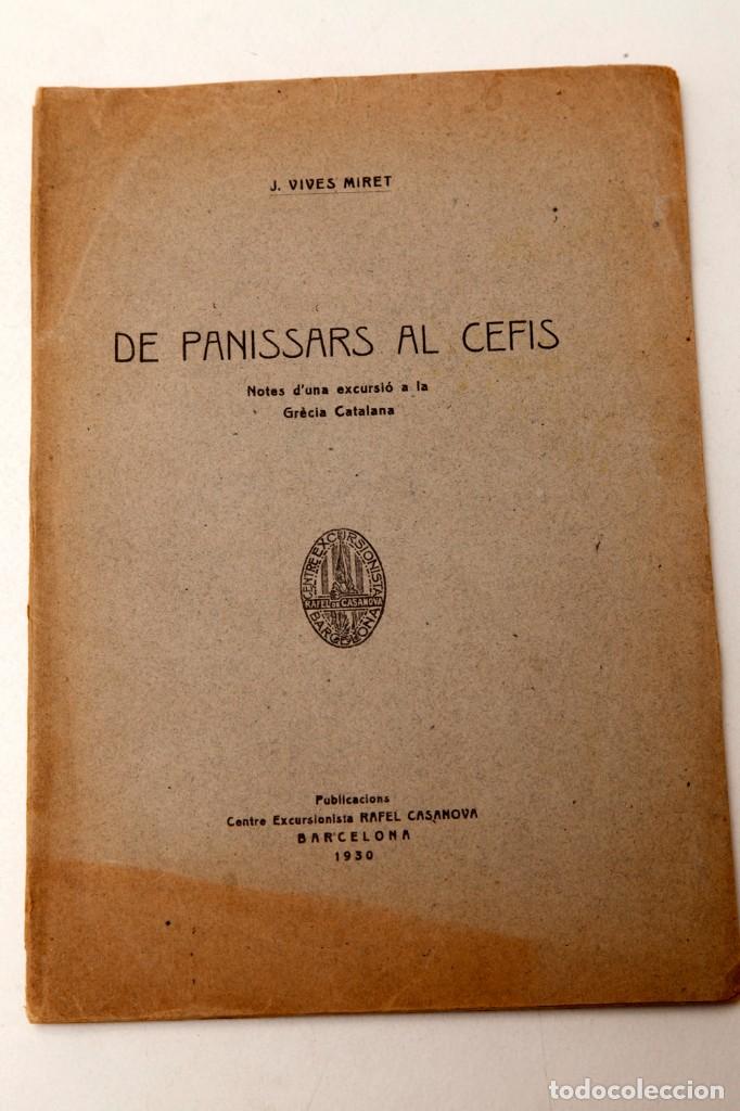 Libri antichi: J.VIVES MIRET : DE PANISSARS A CEFIS