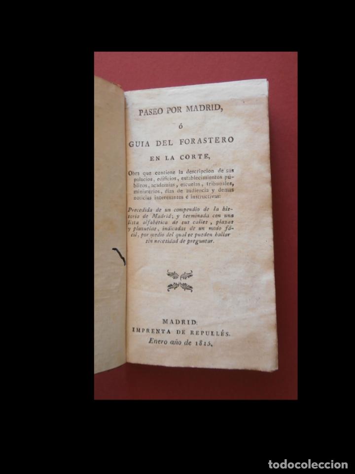 Old books: Paseo por Madrid o gu&iacute;a del forastero en la Corte. Obra que contiene la descripci&oacute;n de sus palacios.