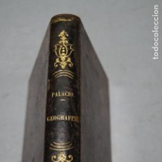 Libros antiguos: ELEMENTOS DE GEOGRAFÍA. PATRICIO PALACIO.1861