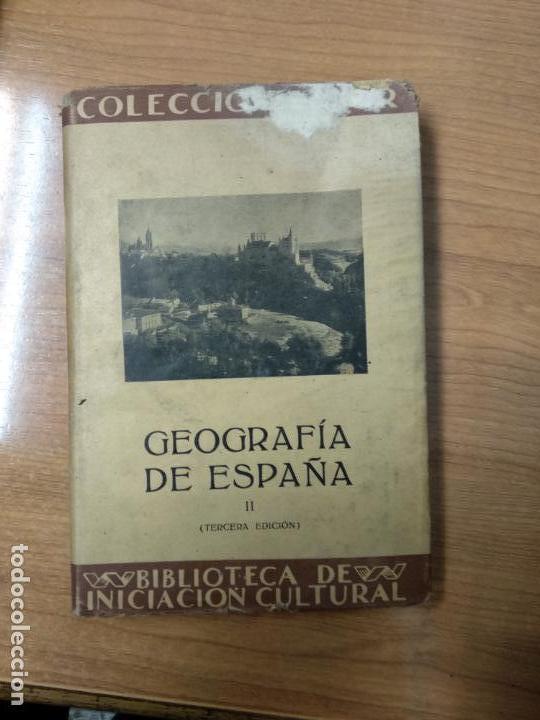 Old books: Geograf&iacute;a de Espa&ntilde;a II, geograf&iacute;a regional, Biblioteca de Iniciaci&oacute;n Cultural - Mart&iacute;n Echevarr&iacute;a, L