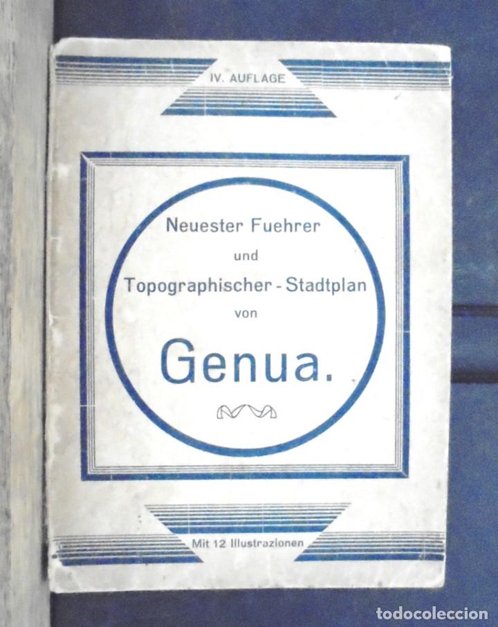 Old books: Neuester Fuehrer und Topographischer &ndash; Stadtplan von Genua 1931 M Peloso (G&egrave;nova, It&agrave;lia)