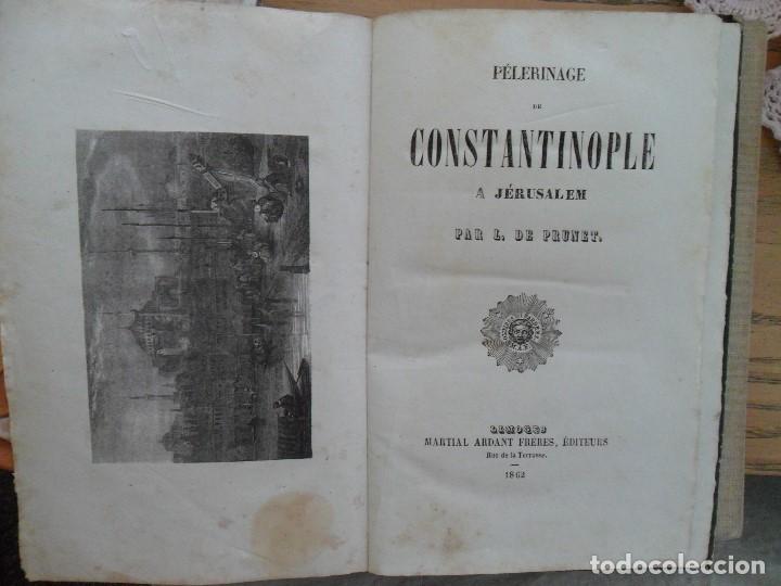 Antiquarische B&uuml;cher: Pelerinage de Constantinople a Jerusalem. Par L. de Prunet. Martial Ardant. Limoges 1862
