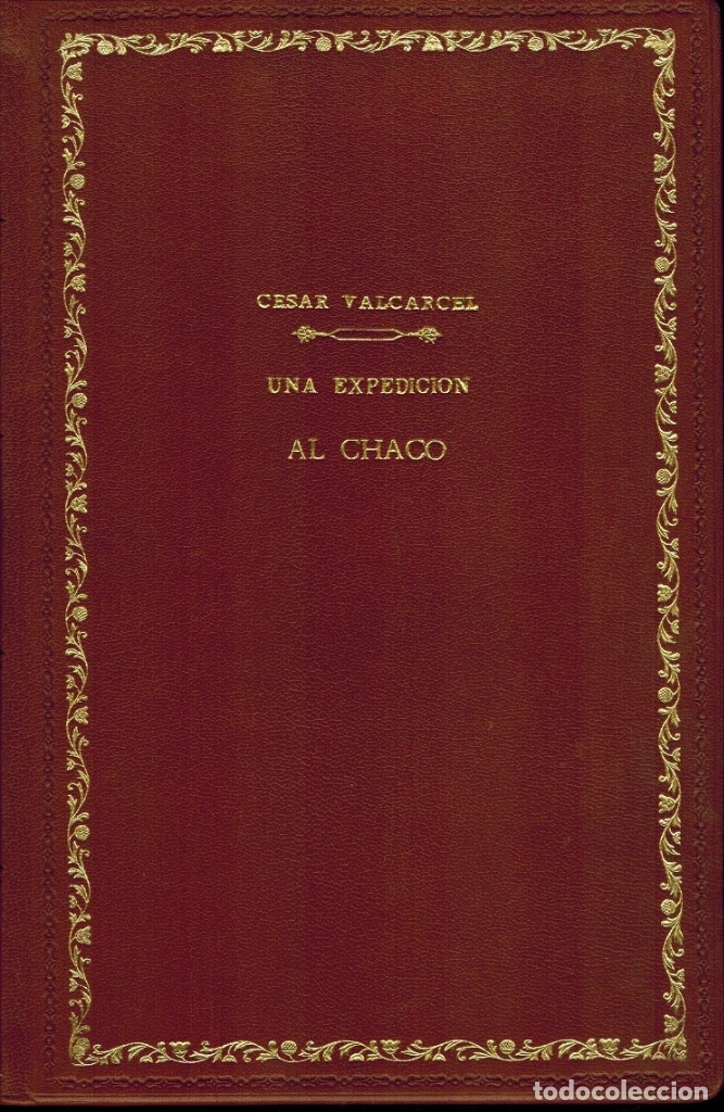 Libros antiguos: UNA EXPEDICI&Oacute;N AL CHACO - Foto 1