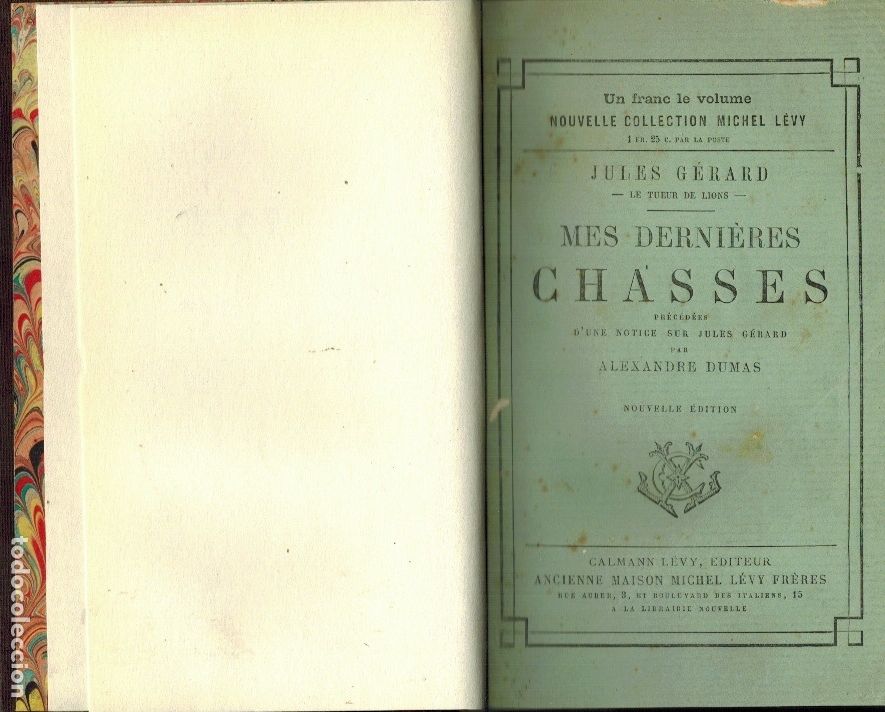 Libros antiguos: MES DERNI&Egrave;RES CHASSES - Foto 1