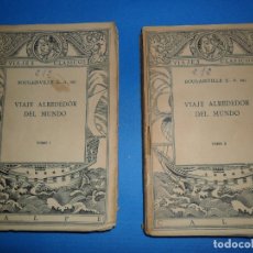 Libros antiguos: VIAJE ALREDEDOR DEL MUNDO, BOUGAINVILLE, DOS TOMOS, 1936, ED. CALPE. Lote 182300163