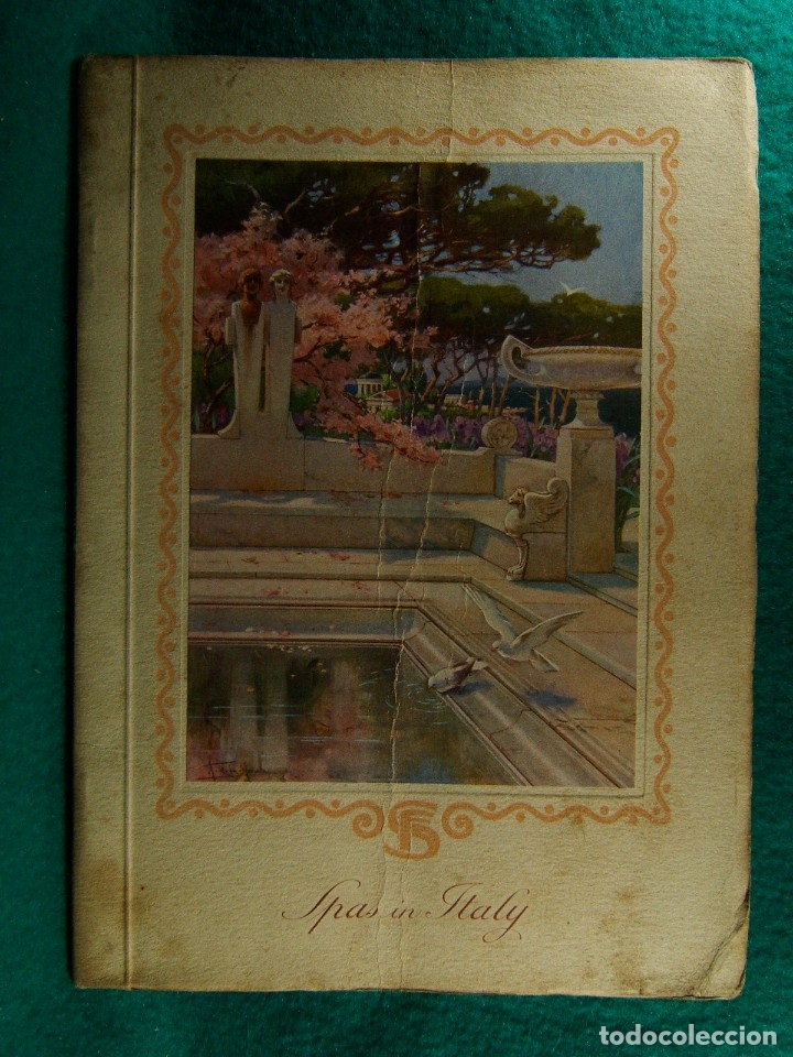 Libros antiguos: SPAS IN ITALY-ITALIAN STATE TOURIST DEPARTAMENT-ENTE NAZIONALE INDUSTRIE TURISTICHE-ROME-1928.