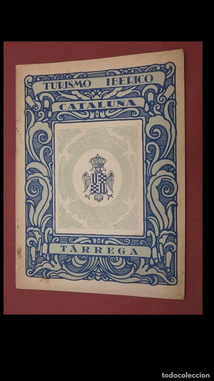 Libros antiguos: Turismo Ib&eacute;rico. Catalu&ntilde;a. T&aacute;rrega