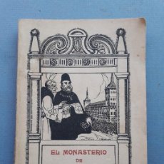 Libros antiguos: EL MONASTERIO SAN LORENZO EL REAL DE EL ESCORIAL Y LA CASITA DEL PRINCIPE,JULIAN ZARCO CUEVAS 1935