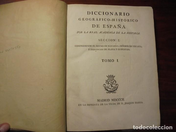 Libros antiguos: DICCIONARIO DE NAVARRA, VIZCAYA, ALAVA Y GUIPUZCOA. 1802. 2 TOMOS