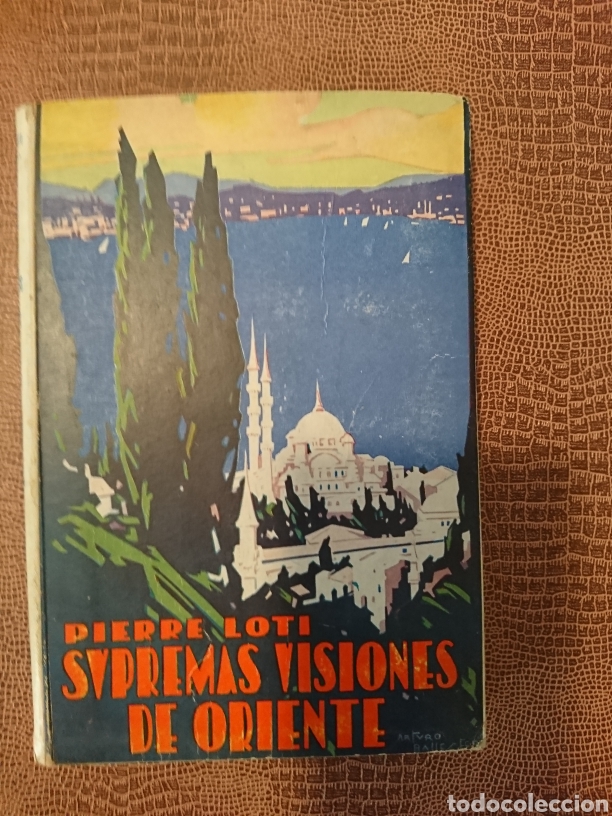 Libros antiguos: Supremas visiones de oriente - Foto 1
