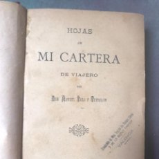 Libros antiguos: MANUEL POLO Y PEYLORÓN. HOJAS DE MI CARTERA DE VIAJERO. VALENCIA, 1892. Lote 209213160