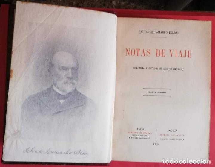 Libros antiguos: NOTAS DE VIAJE. 1905. - Foto 3