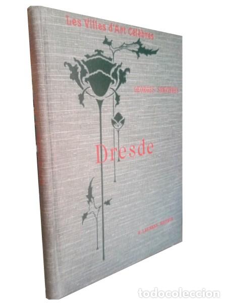 Libros antiguos: DRESDE. Servieres, Georges - Foto 1