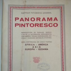 Libros antiguos: PANORAMA PINTORESCO. PORTFOLIO FOTOGRÁFICO UNIVERSAL. ALGO. 1931. 30 X 23 CM. 440 PGS