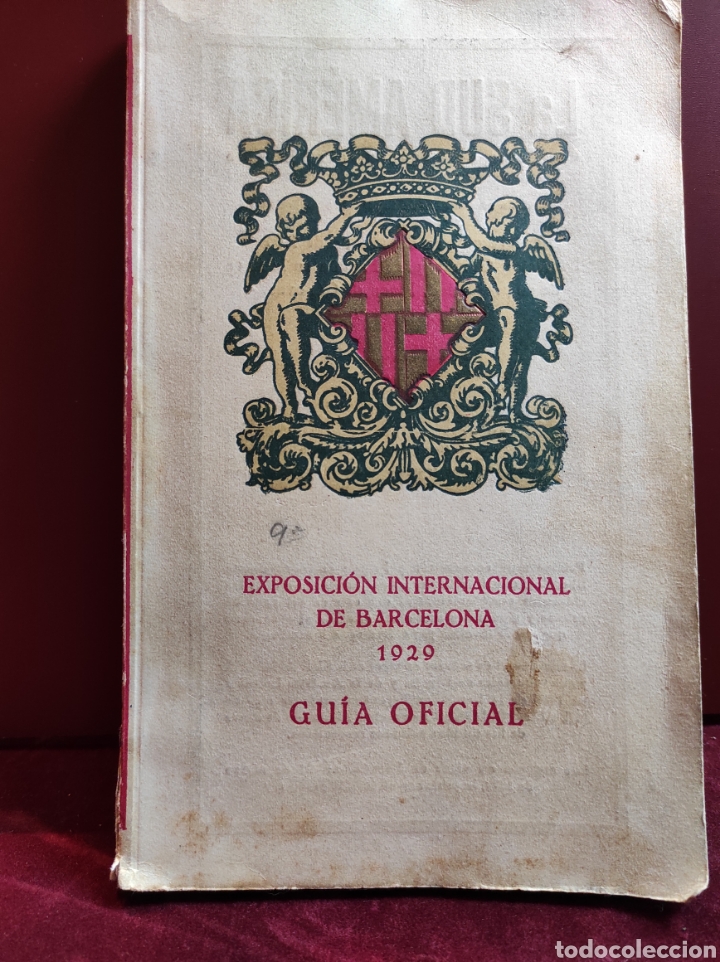 Libros antiguos: Gu&iacute;a Oficial Exposici&oacute;n Internacional de Barcelona 1929