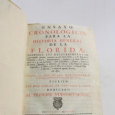 Libros antiguos: ENSAYO CRONOLÓGICO PARA LA HISTORIA GENERAL DE LA FLORIDA, 1723, GABRIEL DE CARDENAS CANO, MADRID.. Lote 229174710