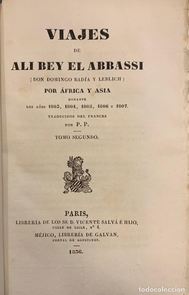 Libri antichi: Viajes De Ali Bey El Abbassi Por &Aacute;frica y Asia Durante Los A&ntilde;os 1803, 1804... Tomo II
