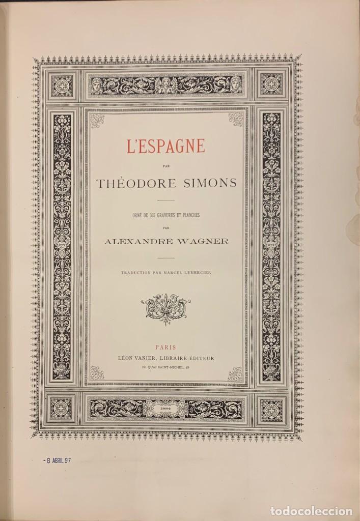 Libros antiguos: L Espagne. Th&eacute;odore Simons - Foto 2