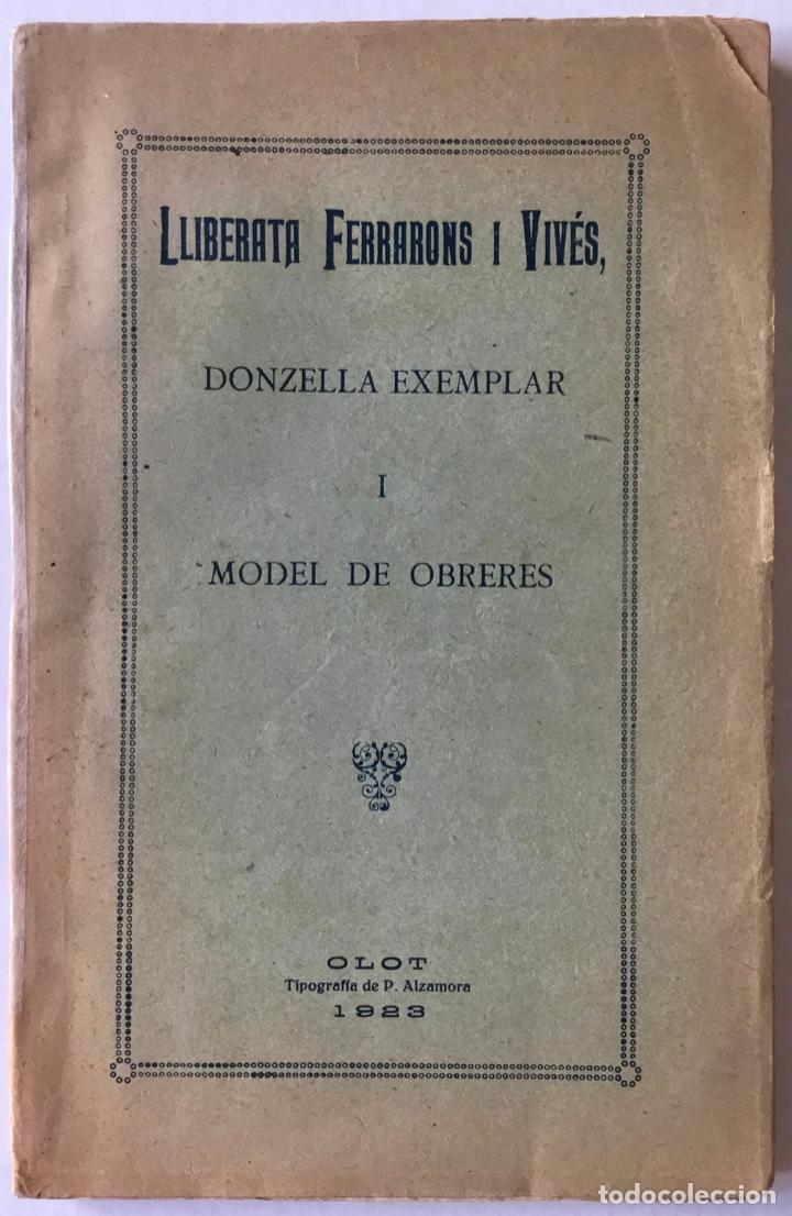 Libri antichi: MIRALL PER A OBRERES QUE REFLEXA LA IMATGE DE UNA SEVA COMPANYA, LA LLIBERATA FERRARONS I VIV&Eacute;S. don