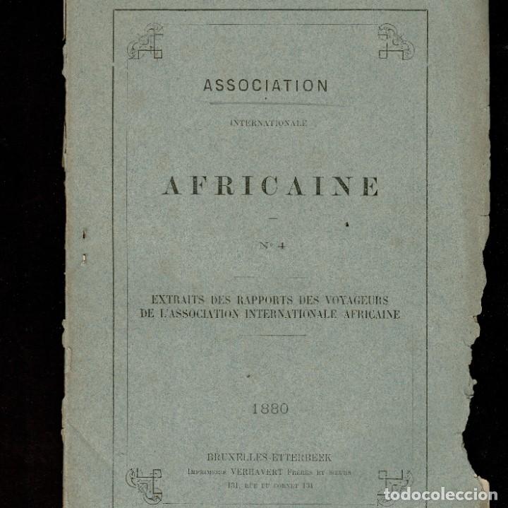 Libros antiguos: Extraits des rapports des Voyageurs - Exploracion Africa - 1880 - Adolphe Burdo - Bruselas