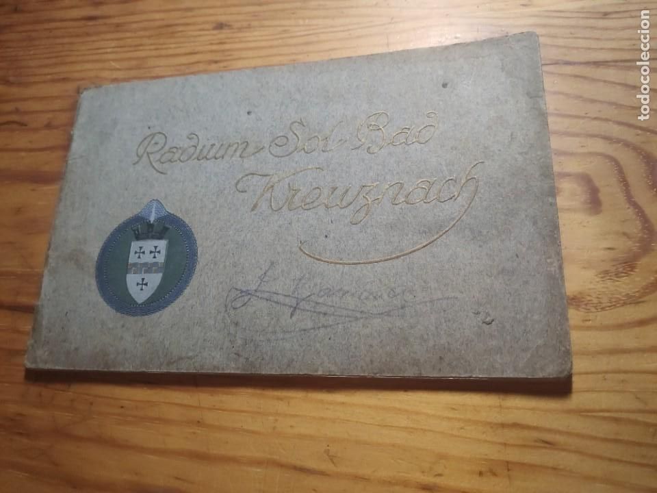 Libros antiguos: Radium sol bad Kreuznach. Ville. Edit&eacute; par la Direction des Bains 1911.