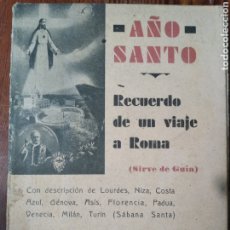 Libros antiguos: AÑO SANTO. RECUERDO DE UN VIAJE A ROMA. Lote 271856923