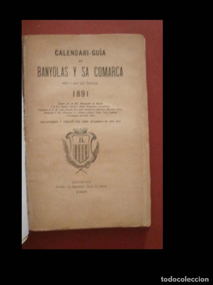 Libros antiguos: Calendari-Guia de Banyolas y sa comarca per l'any del senyor de 1891.