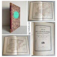 Libros antiguos: ATLAS CLASSIQUE ET UNIVERSEL DE GÉOGRAPHIE ANCIENNE ET MODERNE PUBLIÉ PAR J. ANDRIVEAU GOUJON. 1850. Lote 280290803