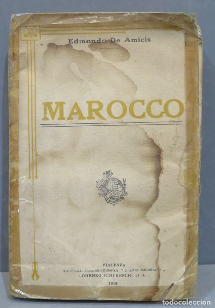 Libros antiguos: 1916.- MAROCCO. AMICIS - Foto 1