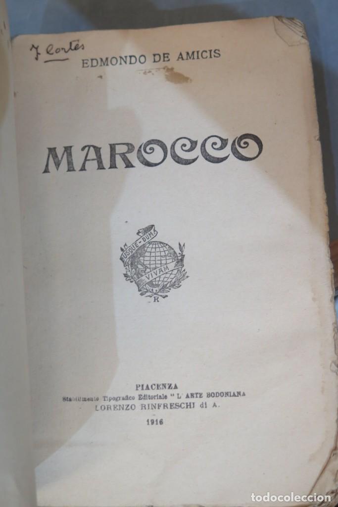 Libros antiguos: 1916.- MAROCCO. AMICIS - Foto 4